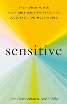 Sensitive: The Power of a Soft Heart in an Era of Heartlessness edited by Amy Reed